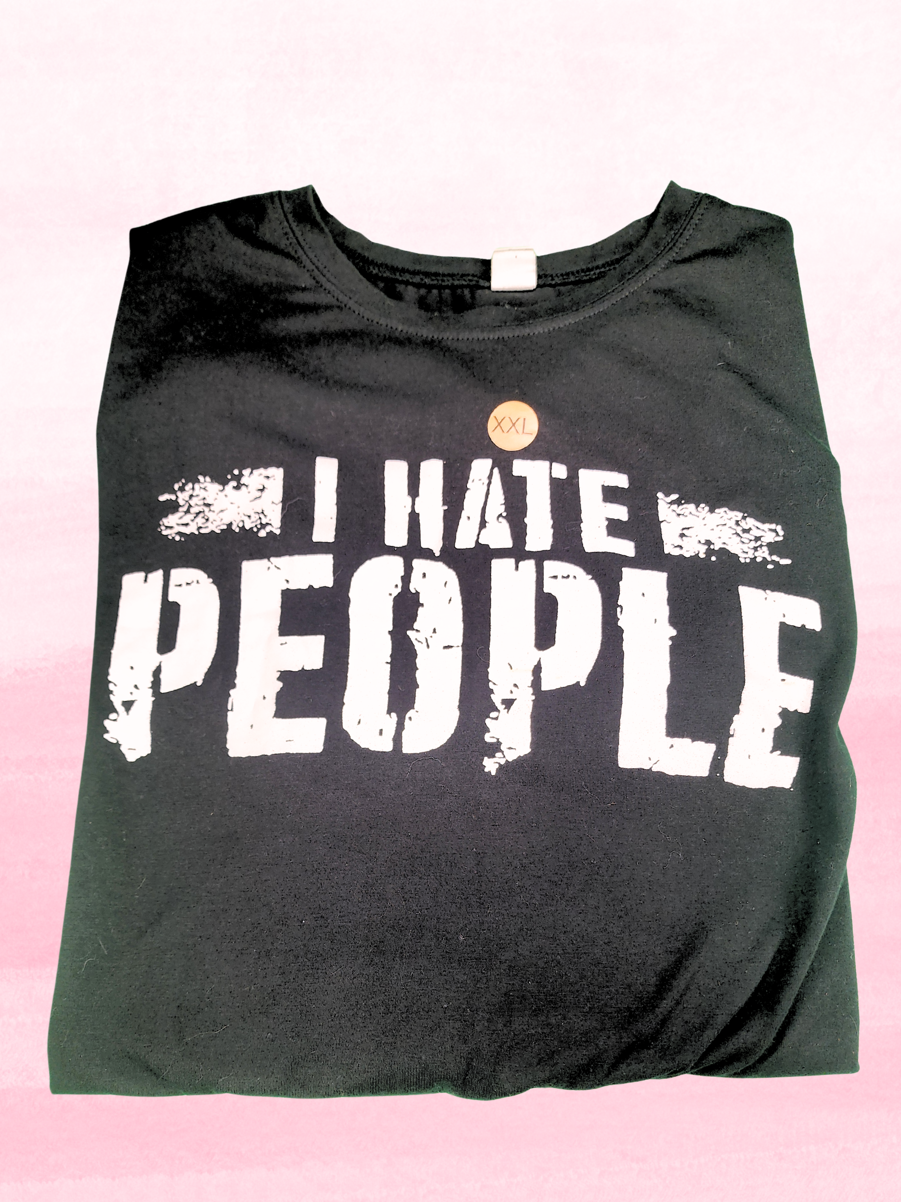 I Hate People T Shirt - Playful, Sarcastic, and Perfect for Everyday Mischief